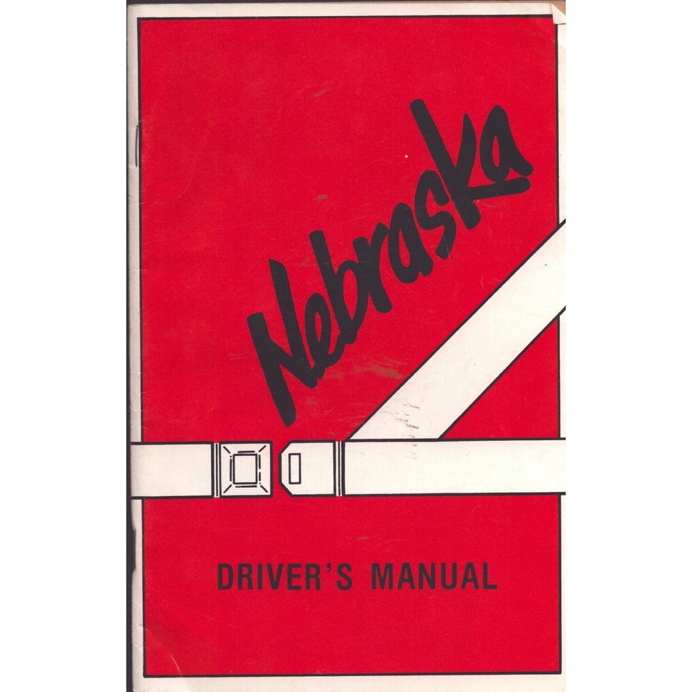 Vintage Nebraska Driver's Manual Robert Kerrey Governor DMV Booklet